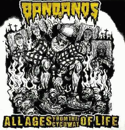 Bandanos : All Ages from the Cyco Way of Life
